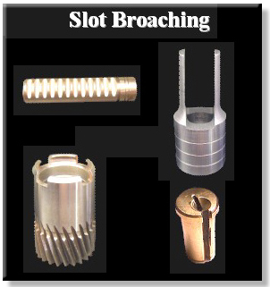 Slot broaching examples